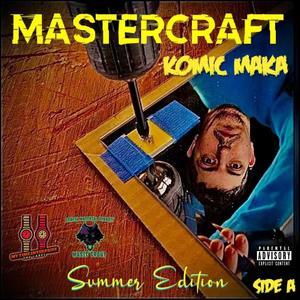 MasterCraft (Reloaded Summer Edition) Side A [Explicit]