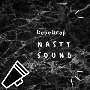 Nasty Sound