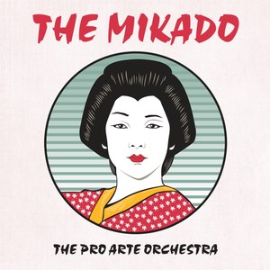 The Mikado - Overture (歌剧《天皇》)