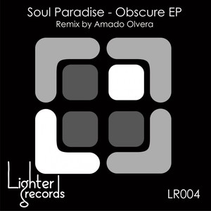 Obscure (Amado Olvera Remix)