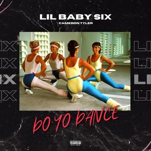 Do Yo Dance (feat. Cameron Tyler) [Explicit]