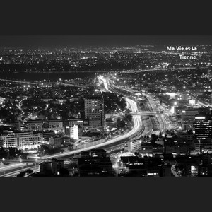 Ma Vie Et La Tienne.Part 4