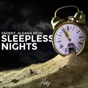 Sleepless Nights(feat. Aleana Redd)