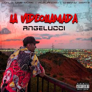 La Videollamada (Explicit)