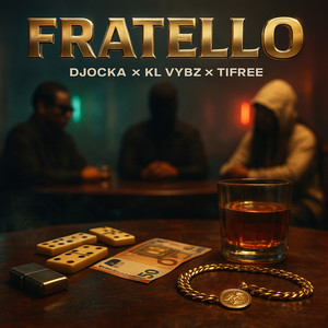 FRATELLO (Explicit)