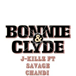 Bonnie And Clyde(Ride Or Die)[feat. Savage Chandi] (Explicit)