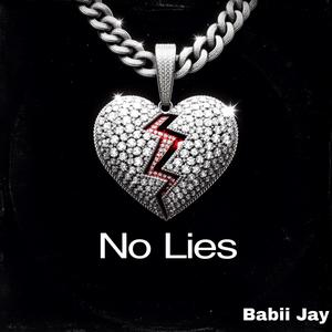 No Lies (Explicit)