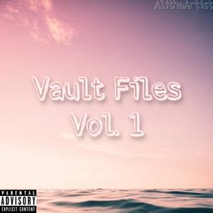 Vault Files Vol. 1 (Explicit)