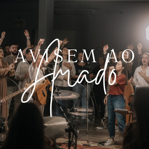 Avisem ao Amado (Live)