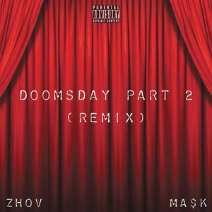 Doomsday Part 2 (Eminem Remix) [Explicit]