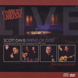 "Friend of God" - Scott Davis LIVE