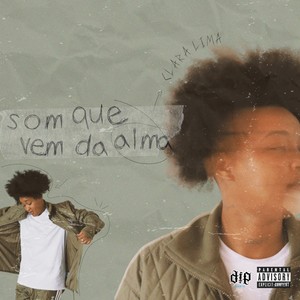 Som Que Vem Da Alma (Explicit)