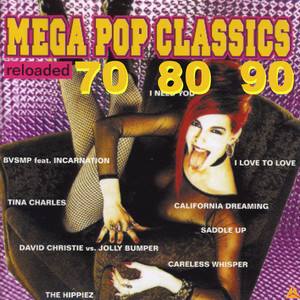 Mega Pop Classics 70 80 90 Reloaded