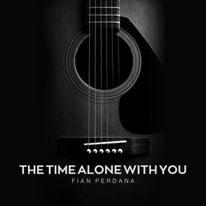 The Time Alone With You (Acoustic)