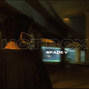 HOT BOX (Explicit)