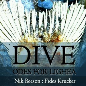 Dive: Odes for Lighea