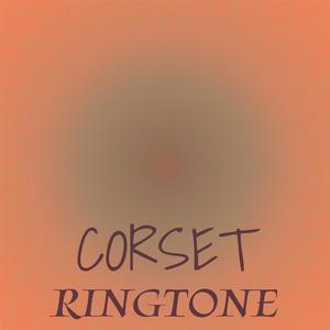 Corset Ringtone