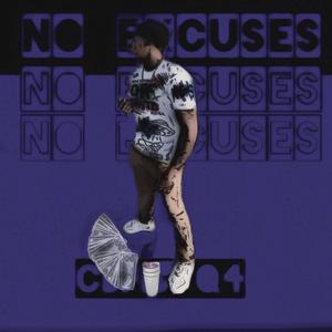 No Excuses (Explicit)