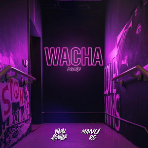 Wacha (Remix)