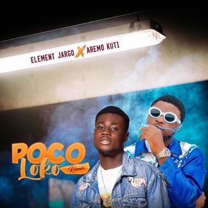 Poco Loko (feat. Aremo Kuti)