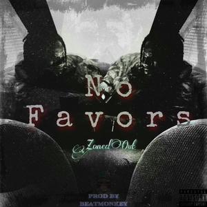 No Favors (feat. ZonedOut) [Explicit]