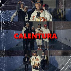 Calentura (feat. Leo García, Moises Barrientos & Blosky Oficial) (Explicit)