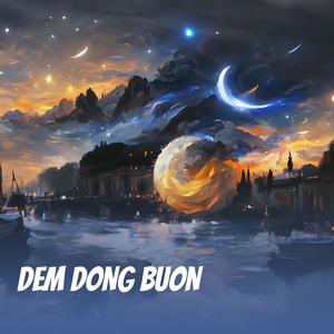 DEM DONG BUON