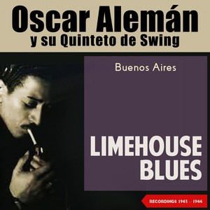 Limehouse Blues (Buenos Aires 1943 - 1944)