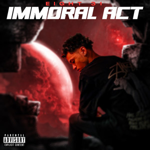 Immoral Act (Explicit)