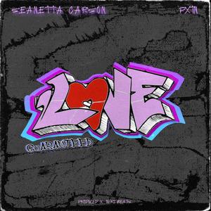 Love Guaranteed(feat. PXTN)