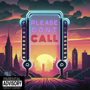 Please Don’t Call