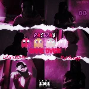 PAC-MAN (feat. lucatchembs) (Explicit)
