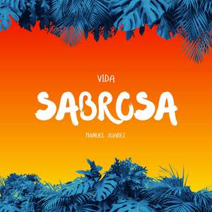Vida Sabrosa (Salsa Colombiana)
