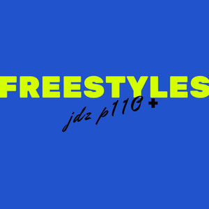 Freestyles (Explicit)