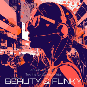 Beauty & Funky