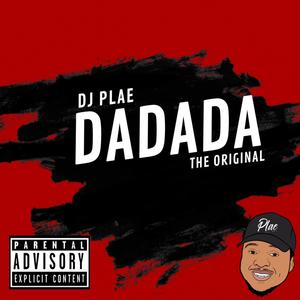 DaDaDa (The Original) [Explicit]