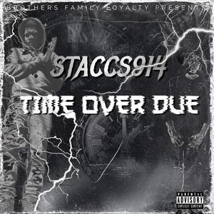 TIME OVER DUE (Explicit)