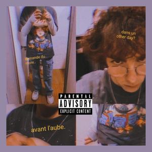 avant l'aube (Explicit)