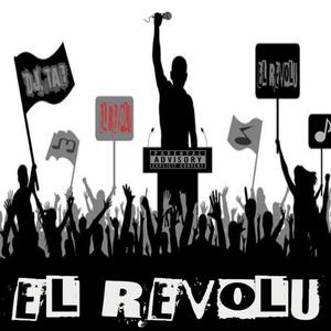 EL REVOLU (Explicit)