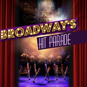 Broadway's Hit Parade