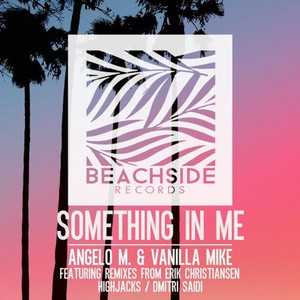 Something In Me (Highjacks Late Night Mix)