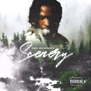 Scenery (Explicit)