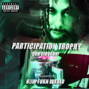 Participation Trophy (Explicit)