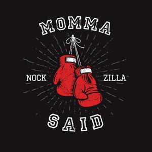 Momma Said Knock You Out (Explicit)