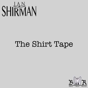 The Shirt Tape (Explicit)