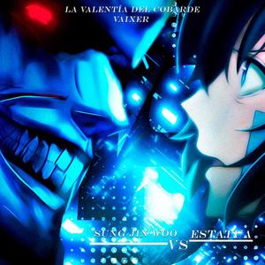 La valentía del cobarde (feat. cactusitorojo) (Explicit)