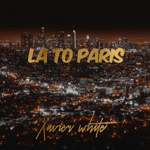 LA to Paris (Remix)