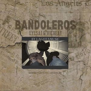 Bandoleros (Extended Version)