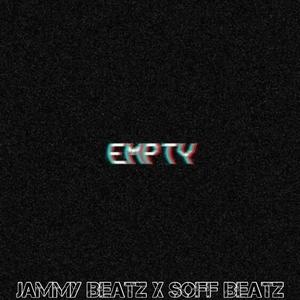 Empty (feat. Men@ce & Nvsty) [Explicit]