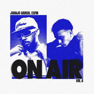 Esfin | ON AIR Vol.4